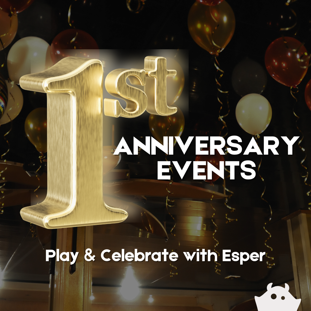 Esper One Year Anniversary