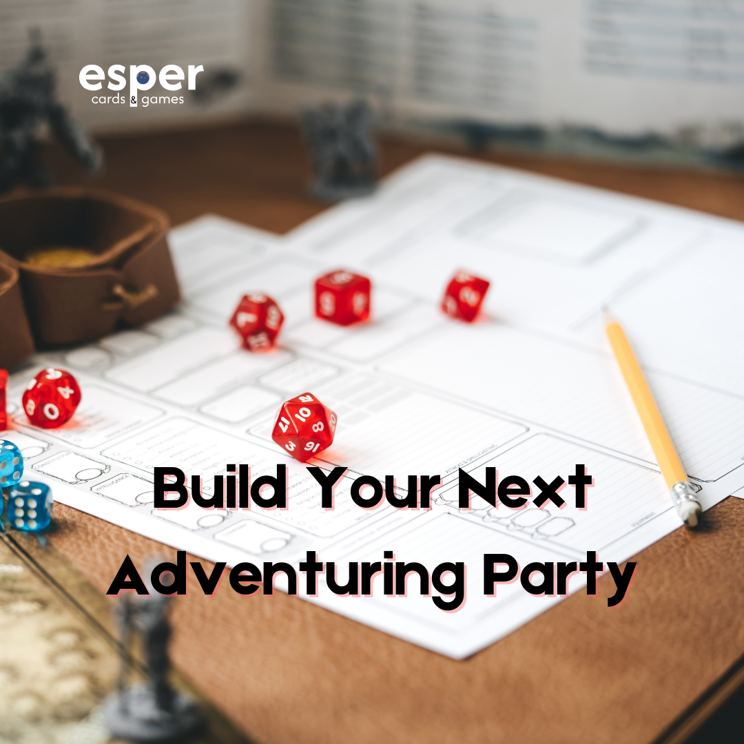 Adventuring Build An Adventuring Party Event – Esper Cards & Games